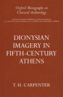 Dionysian imagery in fifth-century Athens /
