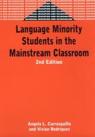 Language minority students in the mainstream classroom /