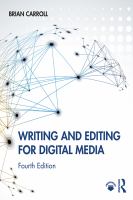 Writing and editing for digital media /