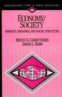 Economy/society : markets, meanings, and social structure /