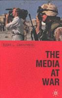 The media at war : communication and conflict in the twentieth century /