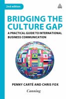 Bridging the culture gap : a practical guide to international business communication /