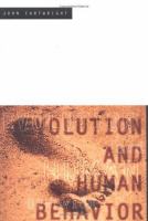 Evolution and human behavior : Darwinian perspectives on human nature /