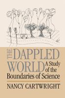 The dappled world : a study of the boundaries of science /