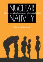 Nuclear nativity : rituals of renewal and empowerment in the Marshall Islands /