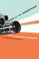 Eye of the century : film, experience, modernity /