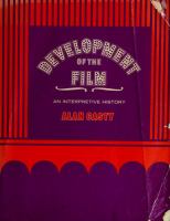 Development of the film : an interpretive history.
