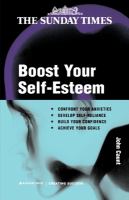 Boost your self-esteem /
