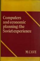 Computers and economic planning : the Soviet experience /