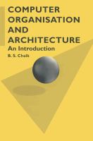 Computer organisation and architecture : an introduction /