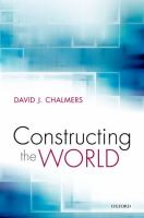 Constructing the world /