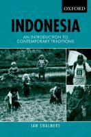 Indonesia : an introduction to contemporary traditions /