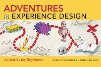 Adventures in experience design : activities for beginners /