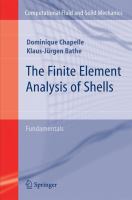 The finite element analysis of shells.