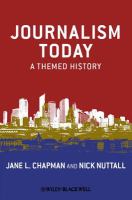 Journalism today a themed history /