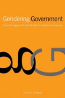 Gendering government : feminist engagement with the state in Australia and Canada /
