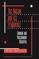 The nation and its fragments : Colonial and postcolonial histories /