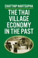 The Thai village economy in the past /