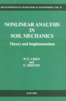 Nonlinear analysis in soil mechanics : theory and implementation /