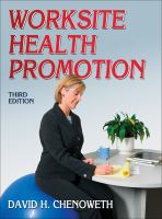 Worksite health promotion /
