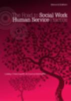 The road to social work & human service practice /