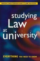 Studying law at university : everything you need to know /