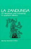 La Zandunga : of fieldwork and friendship in southern Mexico /