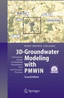3D-groundwater modeling with PMWIN a simulation system for modeling groundwater flow and transport processes /