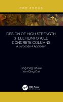 Design of high strength steel reinforced concrete columns : a Eurocode 4 approach /