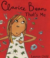 Clarice Bean, that's me! /