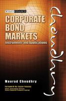 Corporate bond markets instruments and applications /
