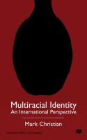Multiracial identity : an international perspective /