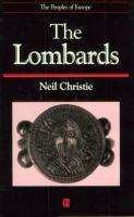 The Lombards : the ancient Longobards /