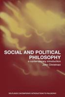 Social and political philosophy a contemporary introduction /