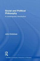 Social and political philosophy : a contemporary introduction /