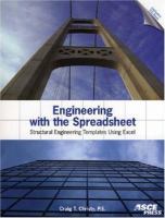 Engineering with the spreadsheet : structural engineering templates using Excel /