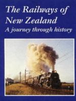 The railways of New Zealand : a journey through history /