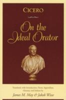 Cicero on the ideal orator /
