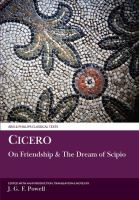 Laelius, on friendship (Laelius de amicitia), &, The dream of Scipio (Somnium Scipionis) /