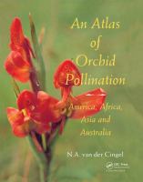An atlas of orchid pollination : America, Africa, Asia and Australia /