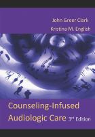 Counseling-infused audiologic care /