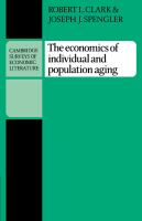 The economics of individual and population aging /