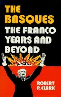 The Basques, the Franco years and beyond /