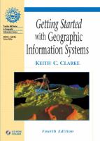 Getting started with geographic information systems /