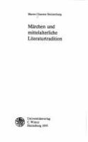 Märchen und Mittelalterliche Literaturtradition /