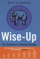 Wise up : the challenge of lifelong learning /