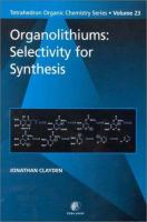 Organolithiums : selectivity for synthesis /