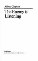 The enemy is listening /