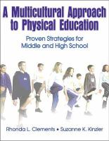 A multicultural approach to physical education : proven strategies for middle and high school /
