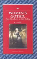 Women's Gothic : from Clara Reeve to Mary Shelley /
